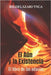 El Aún y la Existencia: El libro de las odasías by Lázaro Ynca, Róger