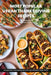 Most Popular Vegan Thanksgiving Recipes Ideas Cookbook: Create Unforgettable Thanksgiving Memories With Irresistible Vegan Dishes Including Main Dish, by Matthew Reynolds