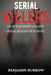 The Big Book of Serial Killers: 50 of the Most Violent Serial Killers in Europe by Benjamin Burrow