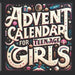 Advent Calendar for Teenage Girls: Activity Book and Stocking Stuffers for Teenager Girls: 24 Days to Discover Your Joy, Spark Creativity, and Embrace by Igor Wise