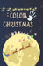 Colort Christmas by Angie Meybelin Carvajal