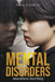 MENTAL DISORDERS. AWARENESS and HELP. by Jorge A. Garcia