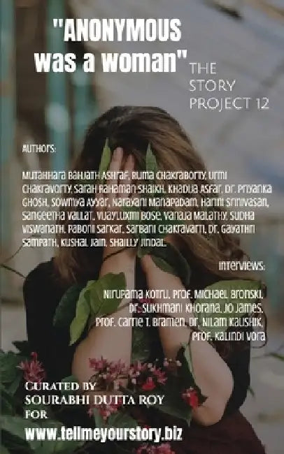 Anonymous Was a Woman: The Story Project 12 by Tell Me Your Story