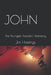 John: The Youngest Apostle's Testimony by Jim Hastings