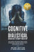 Cognitive & Dialectical Behavior Therapy Mastery: (4 Books in 1) How to Regulate Your Emotions, Control Your Mood, Overcome Phobias, Addictions, Depre by Lance Pettiford