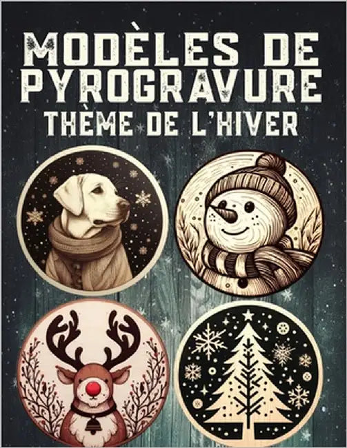 Modèles de pyrogravure thème de l'hiver: Découvrez plus de 100 designs pour l'hiver, des motifs de pyrogravure by Diana
