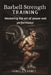 Barbell Strength Training: Mastering the art of power and performance by James S. Carney