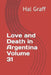 Love and Death in Argentina Volume 31 by Hal Graff