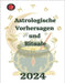 Astrologische Vorhersagen und Rituale 2024 by Rubi, Angeline