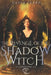 The Revenge of the Shadow Witch by Theresa Scott-Matthews