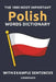 The 1000 Most Important Polish Words Dictionary: Learn New Vocabulary With Example Sentences - Organized by Topics - For Beginners (A1/A2) by Librenhaus