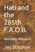Hati and the 285th F.A.O.B, by Jay H. Stephan