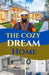 The Cozy Dream Home: Unlimited styling ideas to create a warm welcoming home and DIY innovative Projects by James Marvin Carter