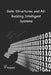 Data Structures and AI: Building Intelligent Systems by Jake Brown