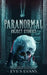 Paranormal Object Stories by Eve S. Evans