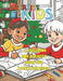 Creative Kids: A Coloring and Activity Book for Little Artists! : Christmas Activity Book For Kids by Guillermo Prisco
