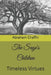 The Sage's Children: Timeless Virtues by Abraham Chaffin