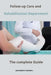 Follow-up Care and Rehabilitation Department The complete Guide by Alexandre Carewell