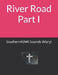 River Road - Part I by Southernasmr Sounds (Mary)