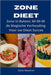 Zone Dieet: Zone in Balans: 40-30-30 de Magische Verhouding Voor uw Dieet Succes by Giulio Massironi