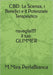 "Cbd: La Scienza, i Benefici e il Potenziale Terapeutico" by M. Mira Perlabianca