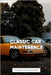 Classic Car Maintenence by Publishing, Ps