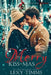 Merry Kiss-Mas by Lexy Timms