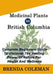 MEDICINAL PLANTs IN BRITISH COLUMBIA: Complete Beginners Guide to discover The Healing Power of Nature for Health And Wellness by Brenda Coleman