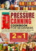Pressure Canning Cookbook for Beginners: Transform Your Kitchen Into a Preservation Heaven with Easy-to-Follow Techniques and Delicious Recipes! by Matias Davidson