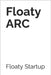 Floaty ARC by Quistaini, Matteo