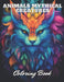 Animals Mythical Creatures Coloring Book: High Quality +100 Adorable Designs by Antwon Mills