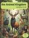 The Animal Kingdom: Coloring Book for Kids 50+ Super Fun and Easy Designs with Sloths, Bears, Horses, Dogs, Cats, and More by Oumayma Najjari