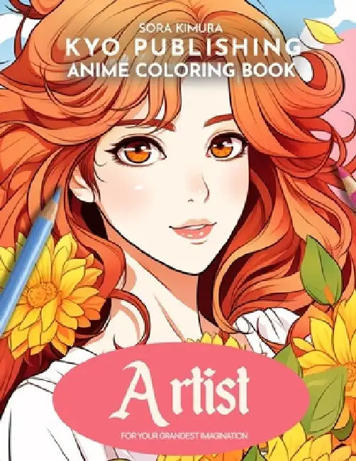 Anime Coloring book Artist: Canvas of Creativity - 40 High-Quality Manga Illustrations by Sora Kimura