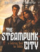 The Steampunk City A Coloring Book for Adults by Alternativ Press