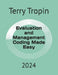 Evaluation and Management Coding Made Easy: 2024 by Terry Tropin