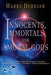 Innocents, Immortals, and Amoral Gods by Harry Dehrian