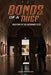 Bonds of a Thief by Dan Deroche