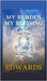 My Burden My Blessing by Edwards