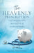 The Heavenly Prescription: God's Blueprint For a Balanced Life of Health and Wealth by Ayanna Smitherman