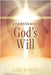 Understanding God's Will by Earl Bickley