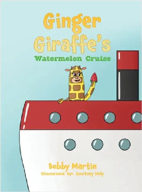 Ginger Giraffe's Watermelon Cruise by Bobby Martin