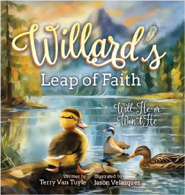 Willard's Leap of Faith: Will He or Won't He by Terry Van Tuyle