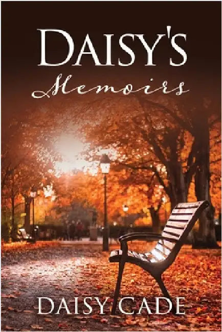 Daisy's Memoirs by Daisy Cade