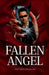 Fallen Angel by Angelina Phoenix