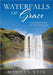 Waterfalls of Grace: Inspirational Poetry with Daily Devotional by Marilyn Weik
