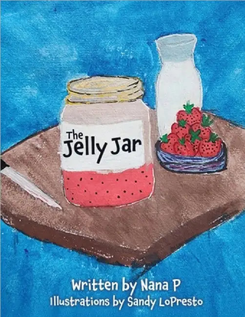 The Jelly Jar by P, Nana