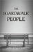 The Boardwalk People by Shirley Waters