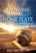 Heaven at Home Plate: What if Jesus Coached Baseball? by Bill Brunton