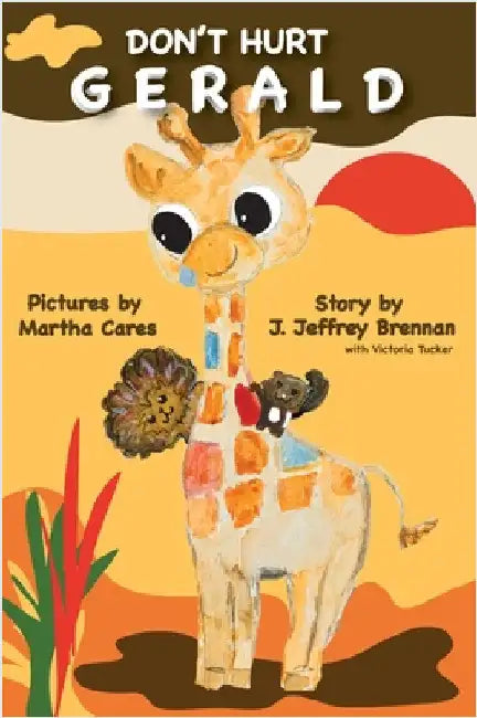 Don't Hurt Gerald by Brennan, J. Jeffrey