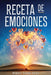 Receta de Emociones by Maribel Guerra Rojas